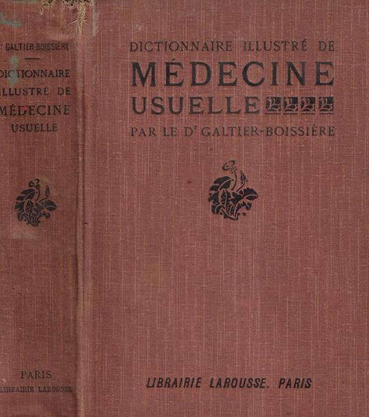 Dictionnaire illustre de medecine usuelle - copertina
