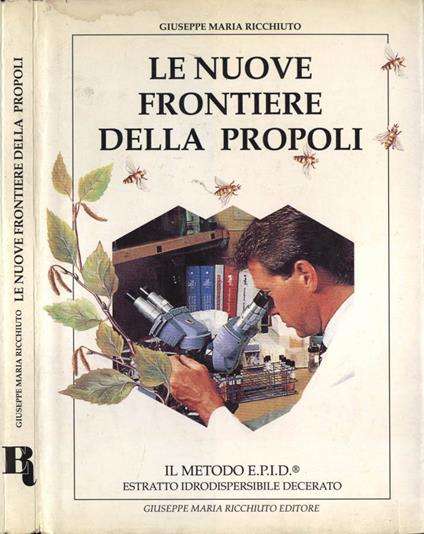 Le nuove frontiere della propoli - copertina