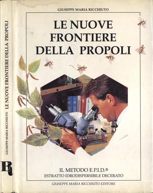 Le nuove frontiere della propoli - copertina