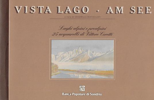 Vista Lago - Am see - copertina