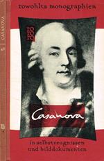 Giacomo Casanova de seingalt in selbstzeugnissen und bilddokumenten