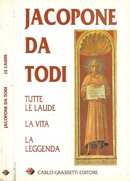 Tutte le laude, la vita, la leggenda - copertina