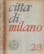 Città di Milano N. 2/3, 4, 10/11 1967