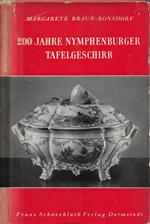 200 Jahre Nymphenburger Tafelgeschirr