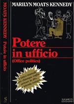 Potere in ufficio (Office politics)