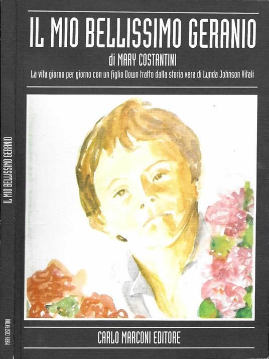Il mio bellissimo geranio - copertina