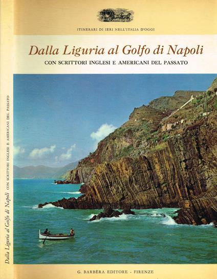Dalla Liguria al Golfo di Napoli con scrittori Inglesi e Americani del passato - copertina