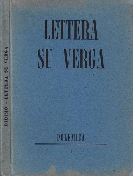 Lettera su Verga al prof. Luigi Russo ovvero Dell'inverecondia - copertina