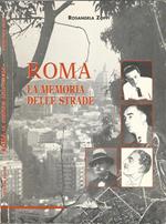 Roma. La memoria delle strade