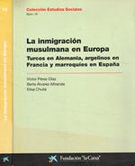 La inmigracion musulmana en Europa