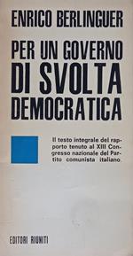 Per un governo di svolta democratica