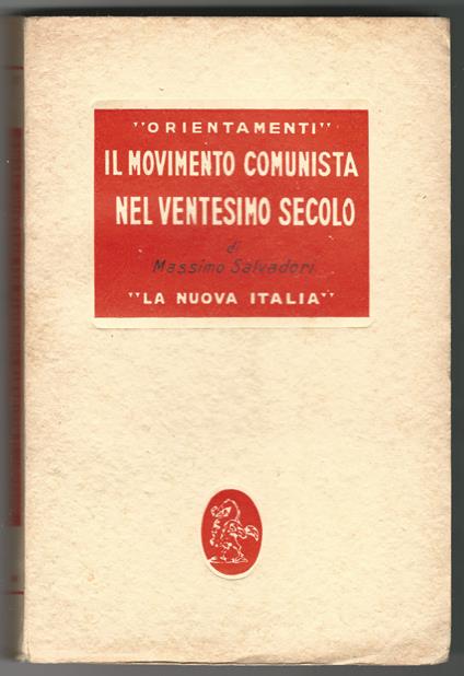 Il movimento comunista nel ventesimo secolo. Cenni storici - Massimo Salvadori - copertina