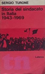 Storia del sindacato in Italia 1943-1969