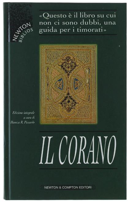 Il Corano. A Cura Di Hamza Roberto Picardo. Revisione E Controllo Dottrinale Unione Delle Comunità Ed Organizzazioni Islamiche In Italia. Edizione Integrale - copertina