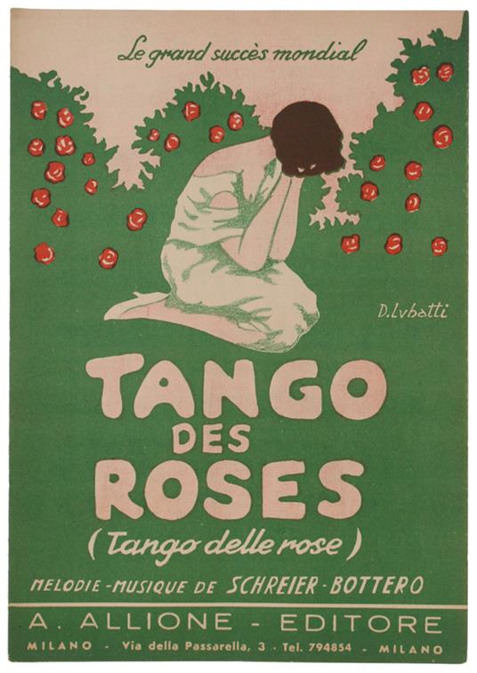 Tango Des Roses (Tango Delle Rose). Spartito X Canto Mandolino O Fisarmonica - Screier Bottero - Allione Editore, - 1955 - copertina