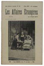 Les Affaires Etrangeres. Pièce En Un Acte - Lévy Jules - Ernest Flammarion, Collection 