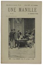 Une Manille Comédie En Un Acte - Vois Ernest - Ernest Flammarion, Collection 