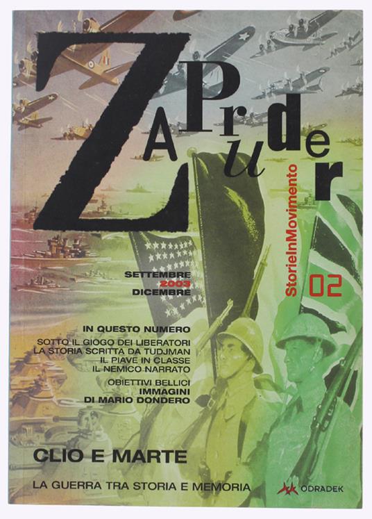 Zapruder. Rivista Di Storia Della Conflittualità Sociale. N. 2 - Settembre / Dicembre 2003 - Odradek, - 2003 - copertina