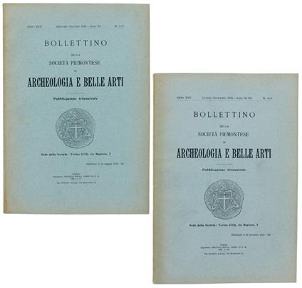Bollettino Della Società Piemontese Di Archeologia E Belle Arti. Annata Completa 1933.N.1-2, 3-4 - copertina