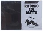 Ritorno Col Matto  [Fotocopia Dell'intero Volume] - Melandri Franco - Le Monnier, - 1970