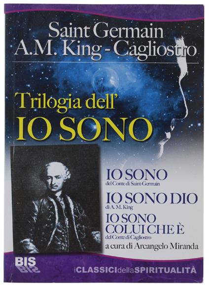 Trilogia Dell'io Sono: Io Sono, Io Sono Dio, Io Sono Colui Che È - copertina