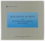 Raccolta D'arte Del Provveditorato Generale Dello Stato