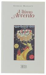 Ultimo Avvento - Mazzanti Giorgio - Edb, - 2005