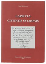 Capitula Civitatis Sulmonis - Mattiocco Ezio