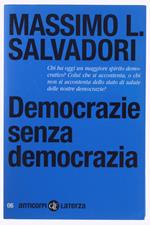 Democrazie Senza Democrazia