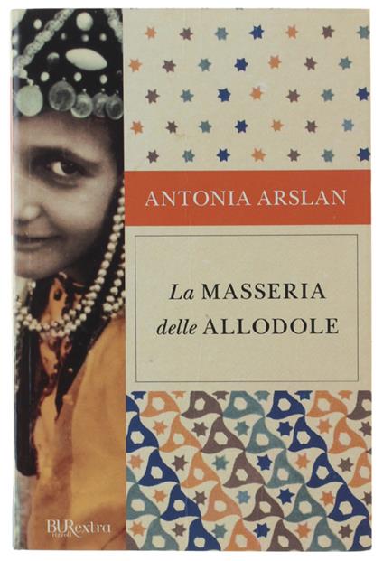 Masseria Delle Allodole - Antonia Arslan - copertina