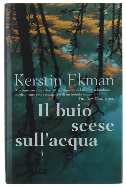 Il Buio Scese Sull'acqua - Kerstin Ekman - copertina