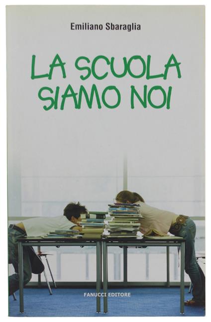 Scuola Siamo Noi - Emiliano Sbaraglia - copertina