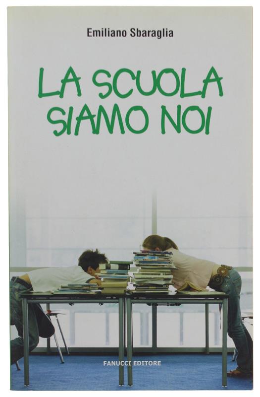 Scuola Siamo Noi - Emiliano Sbaraglia - copertina