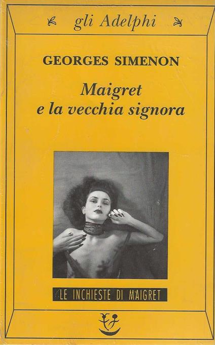 Maigret e la vecchia signora - Georges Simenon - copertina