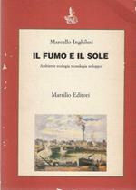 Il Fumo e il sole