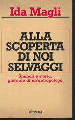 Alla Scoperta di noi Selvaggi