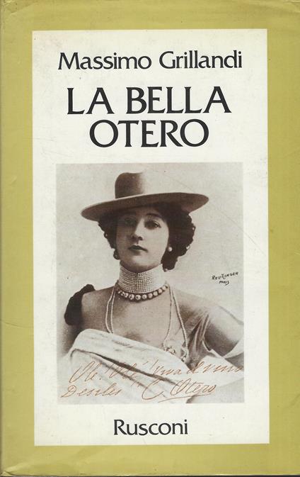 Bella Otero - Massimo Grillandi - copertina
