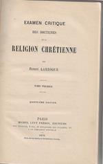 Examen Critique des doctrines de la Religion Chrétienne