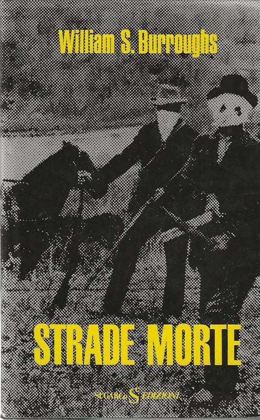 Strade Morte - William S. Burroughs - copertina