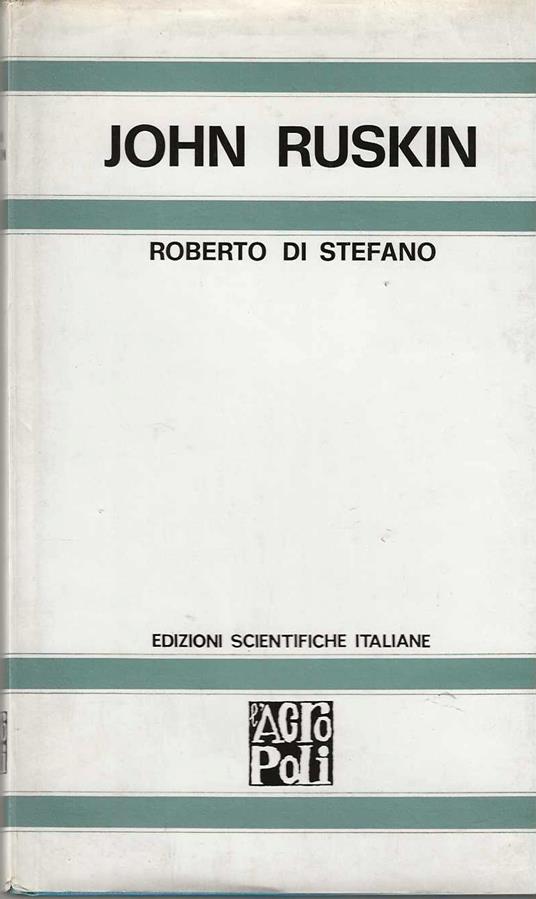 John Ruskin - Roberto Di Stefano - copertina
