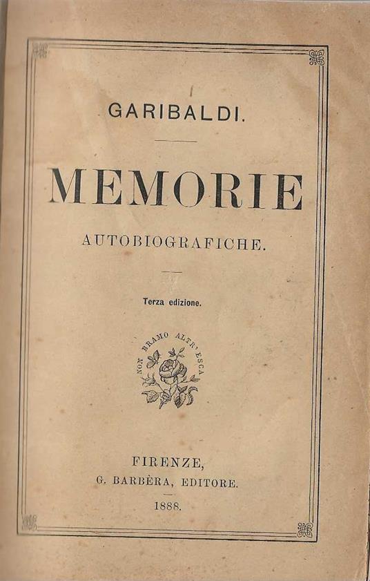 Memorie autobiografiche - Giuseppe Garibaldi - copertina