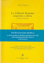 Libbertà Romana acquistata e defesa