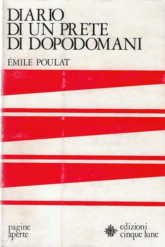 Diario di un prete di dopodomani - Emile Poulat - copertina
