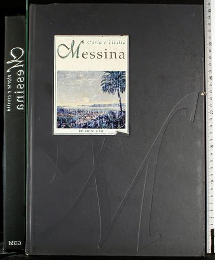 Storia e civiltà. Messina - copertina
