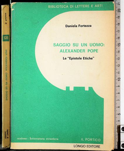 Saggio su un uomo: Alexander Pope - Daniela Fortezza - copertina