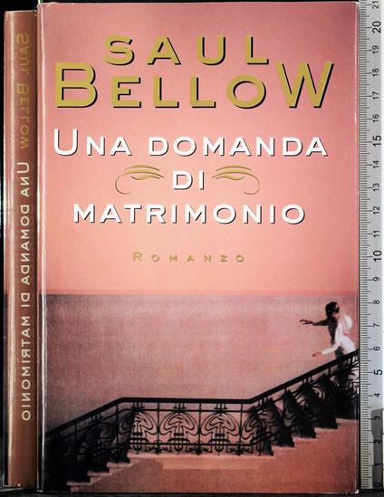 Una bella domanda di matrimonio - Saul Bellow - copertina