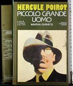 Hercul Poirot. Piccolo grande uomo
