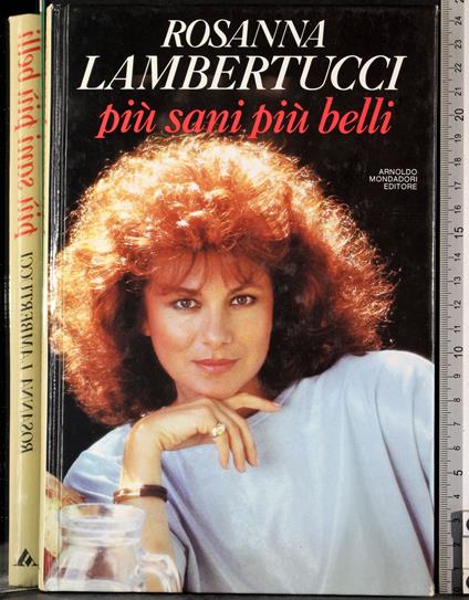 Più sani più belli - Rosanna Lambertucci - copertina