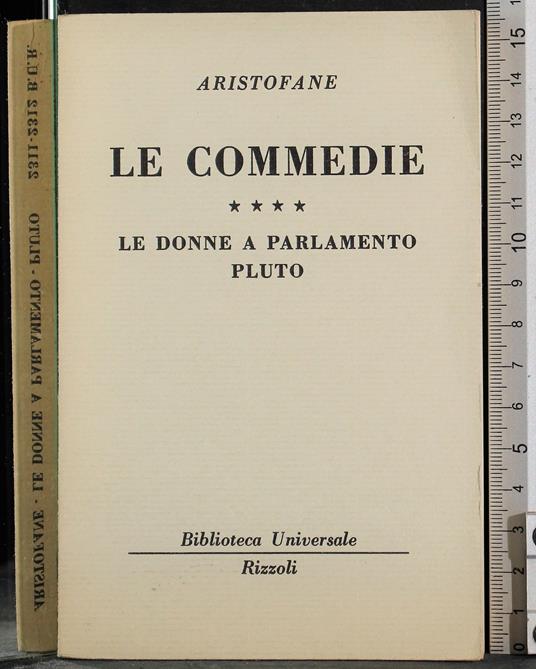 Le commedie 4. Le donne a parlamento. Pluto - Aristofane - copertina