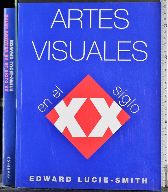 Artes visuales en el siglo XX Arti visive del XX secolo - copertina